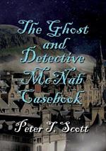 The Ghost and Detective McNabb Casebook