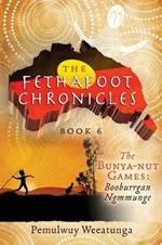 The Bunya-nut Games: Booburrgan Ngmmunge