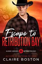 Escape to Retribution Bay
