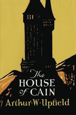 The House of Cain - Arthur Upfield - cover