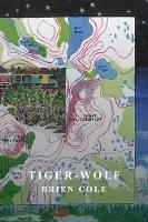 Tiger Wolf: A Novel in 3/4 Time