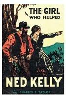 The Girl Who Helped Ned Kelly - Charles Taylor - cover