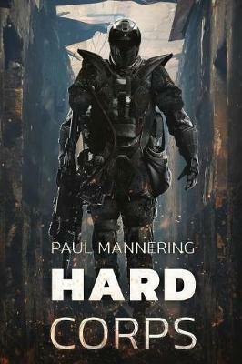 Hard Corps - Paul Mannering - cover