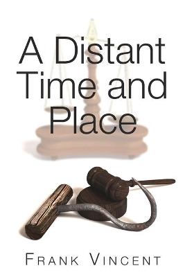 A Distant Time and Place - Frank Vincent - cover