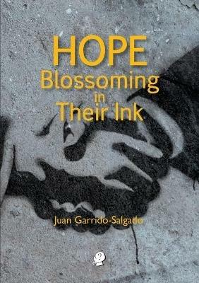 Hope Blossoming in their Ink - Jean Garrido-Salgado - cover