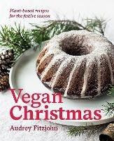 Vegan Christmas - Audrey Fitzjohn - cover