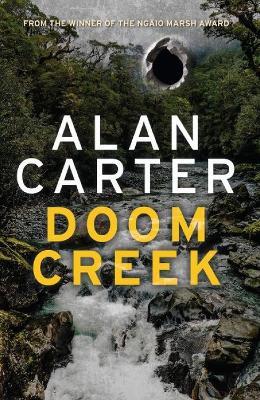 Doom Creek: An Australian gold-fever crime novel - Alan Carter - cover
