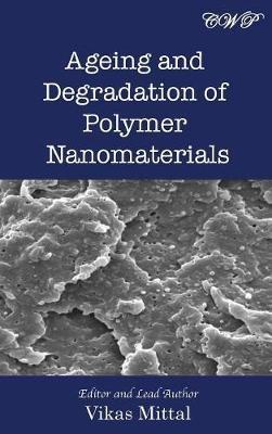 Ageing and Degradation of Polymer Nanomaterials - cover