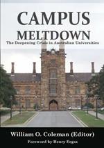 Campus Meltdown: The Deepening Crisis in Australian Universities
