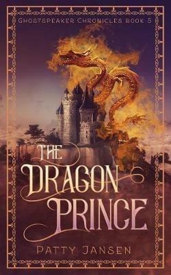 The Dragon Prince - Patty Jansen - cover