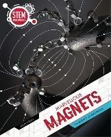 Marvellous Magnets: The Science of Magnetism - John Lesley - cover