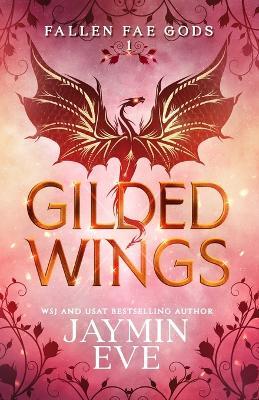 Gilded Wings - Jaymin Eve - cover