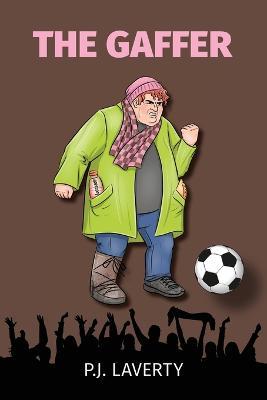 The Gaffer - P.J. Laverty - cover