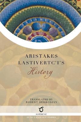 Aristakes Lastivertc'i's History - Aristakes Lastivertc'i - cover