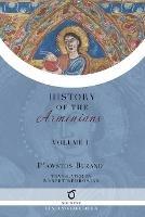 Pawstos Buzand's History of the Armenians: Volume 1