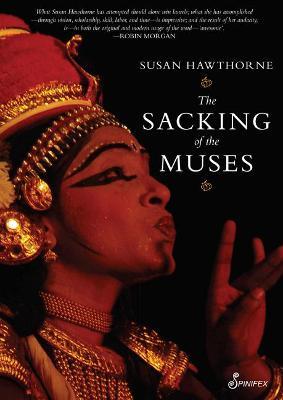 The Sacking of the Muses - Susan Hawthorne - cover
