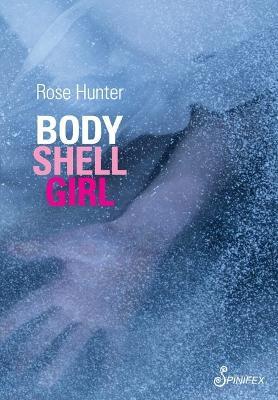 Body Shell Girl - Rose Hunter - cover
