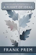 A Flight Of Ideas