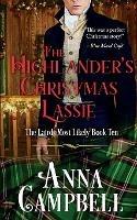 The Highlander's Christmas Lassie: The Lairds Most Likely Book 10