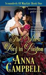 The Worst Lord in London: Scoundrels of Mayfair Book 1