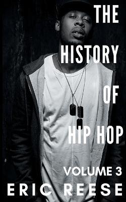The History of Hip Hop - Eric Reese - cover
