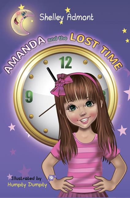 Amanda and the Lost Time - Shelley Admont,KidKiddos Books - ebook