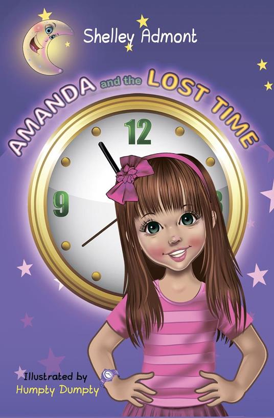 Amanda and the Lost Time - Shelley Admont,KidKiddos Books - ebook