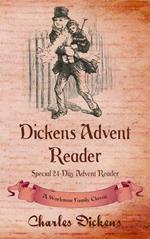 Dickens Advent Reader: A Workman Family Classic