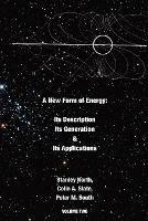 A New Form of Energy - Stanley North,Colin A. Slate,Peter M. South - cover