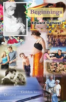 Beginnings - Edward Galluzzi - cover