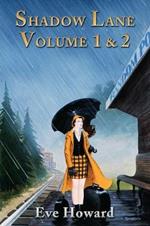 Shadow Lane Volume 1 & 2: The Romance of Discipline, Spanking, Sex, B&D and Anal Eroticism in a Small New England Village