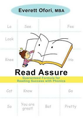 Read Assure: Guaranteed Formula for Reading Success with Phonics - Everett Ofori - cover