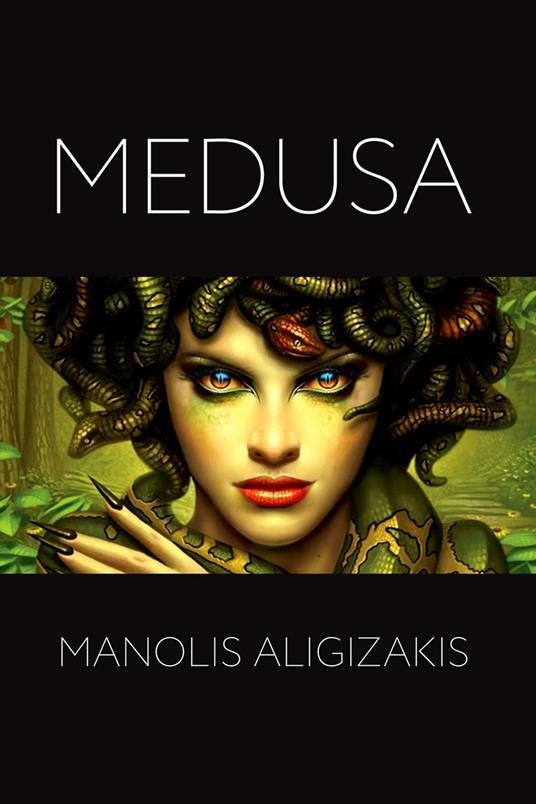 Medusa - Manolis - ebook