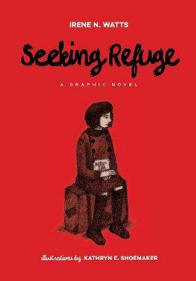 Seeking Refuge - Irene Watts - cover
