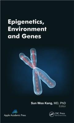 Epigenetics, Environment, and Genes - cover