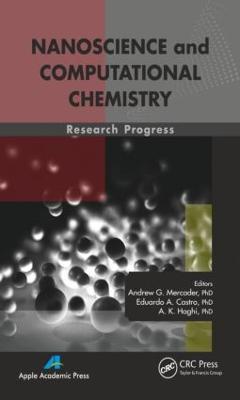 Nanoscience and Computational Chemistry: Research Progress - cover