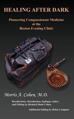 Healing After Dark: Pioneering Compassionate Medicine at the Boston Evening Clinic