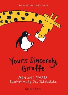 Yours Sincerely, Giraffe - Megumi Iwasa - cover
