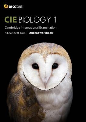 Cambridge International AS and A Level Biology Year 1 Student Workbook - Tracey Greenwood,Lissa Bainbridge-Smith,Kent Pryor - cover