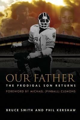 Our Father, the Prodigal Son Returns - Bruce Smith,Phil Kershaw - cover