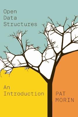 Open Data Structures: An Introduction - Pat Morin - cover