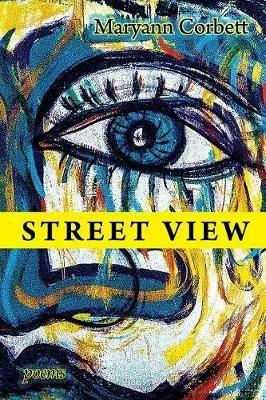 Street View - Maryann Corbett - cover