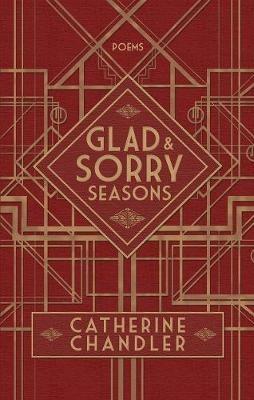 Glad and Sorry Seasons - Catherine Chandler - cover