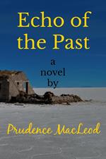 Echo of the Past