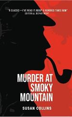 Murder at Smoky Mountain
