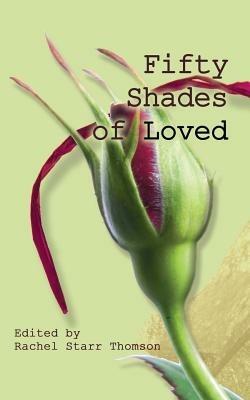 Fifty Shades of Loved - cover