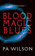 Blood Magic Blues