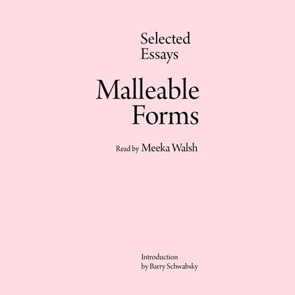 Malleable Forms