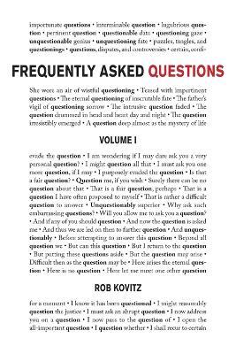 Frequently Asked Questions: Volume 1 - Rob Kovitz - cover