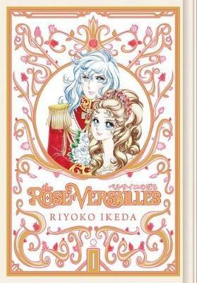 The Rose of Versailles Volume 1 - Riyoko Ikeda - cover
